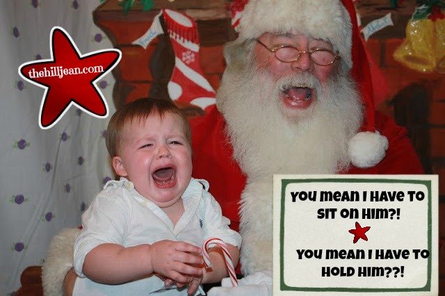 Funny Santa, Santa crying, Santa and baby crying, Santa is mean
