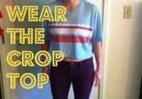 How To Wear A Crop Top