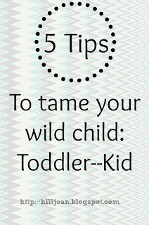 How To Tame Your Toddler
