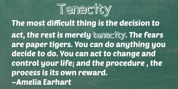 tenacity